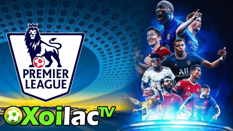 Xoilac TV trực tiếp Ngoại Hạng Anh mùa giải 2025‑26